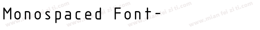 Monospaced Font字体转换